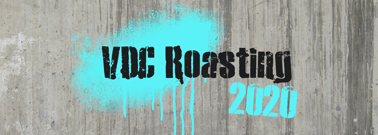 VDC Roasting 2020
